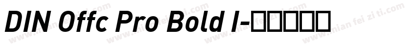 DIN Offc Pro Bold I字体转换